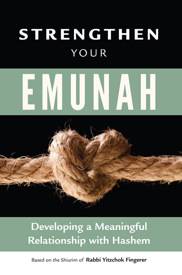 Strengthen Your Emunah (paperback)
