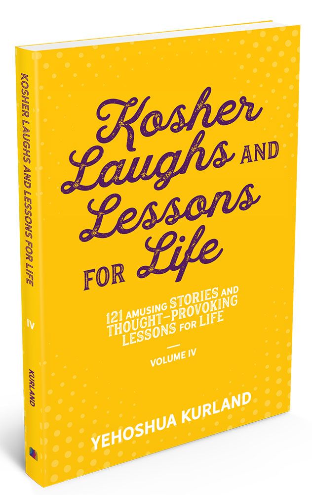 3D view of Kosher Laughs and Lessons for Life, Volume 4 by Rabbi Yehoshua Kurland, paperback edition