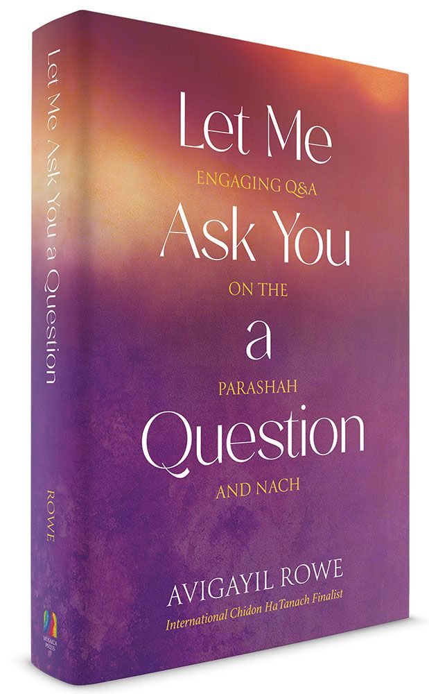 3D view of Let Me Ask You A Question by Avigail Rowe, hardcover edition