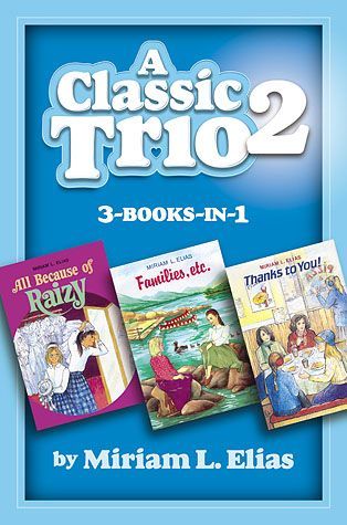 Front cover of A Classic Trio Series by Miriam L Elias, hardcover edition