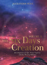 Six Days of Creation, Volume 2 — front cover hardcover | Judaica Square Lakewood