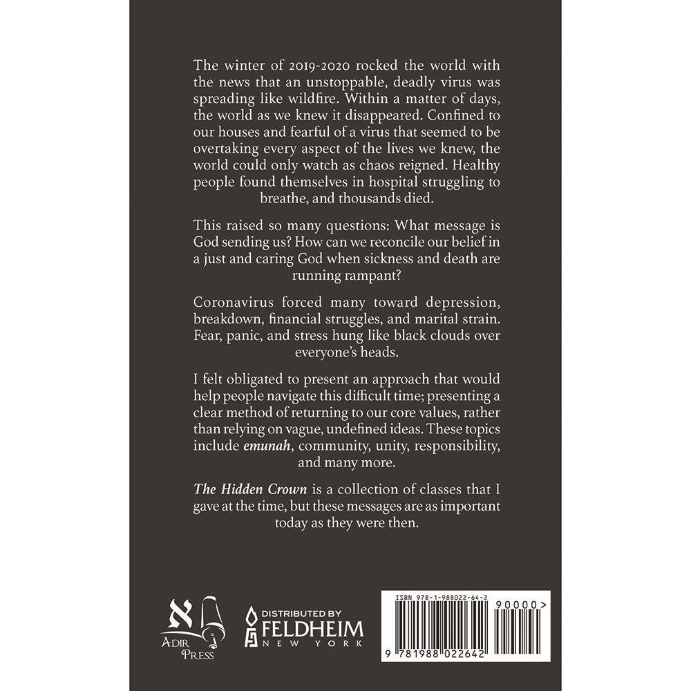 Back cover of The Hidden Crown: Revealing Hashem's Majesty Through the Covid-19 Pandemic, with the summary and barcode