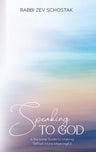 Speaking to G-d — front cover hardcover | Judaica Square Lakewood