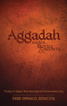 Front cover of Aggadah: Sages, Stories & Secrets by Rabbi Immanuel Bernstein, hardcover edition