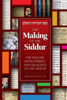 Making of the Siddur — front cover hardcover | Judaica Square Lakewood