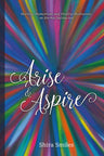 Arise and Aspire (Shira Smiles) — front cover hardcover | Judaica Square Lakewood