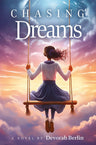 Chasing Dreams — front cover hardcover | Judaica Square Lakewood