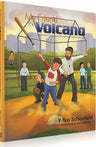 My Friend the Volcano — front cover Hard Cover | Judaica Square Lakewood