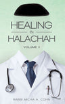 Healing in Halachah, volume 2 (green) — front cover hardcover | Judaica Square Lakewood