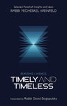 Timely and Timeless (2 vol. set) — front cover hardcover | Judaica Square Lakewood