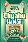 Eliyahu Hanavi #4, Czar and his Decrees — front cover hardcover | Judaica Square Lakewood