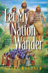 Let My Nation Wander — front cover hardcover | Judaica Square Lakewood