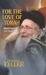 For the Love of Torah (R'N.Z.Finkel zl) — front cover hardcover | Judaica Square Lakewood