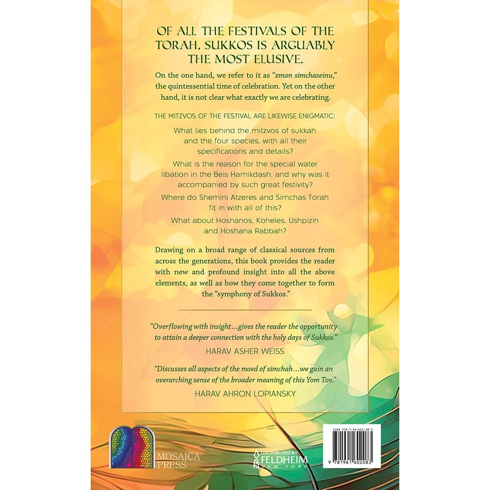 Back cover of Sukkos: A Symphony of Joy by Rabbi Immanuel Bernstein, with the summary and barcode