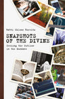 Snapshots of the Divine — front cover hardcover | Judaica Square Lakewood