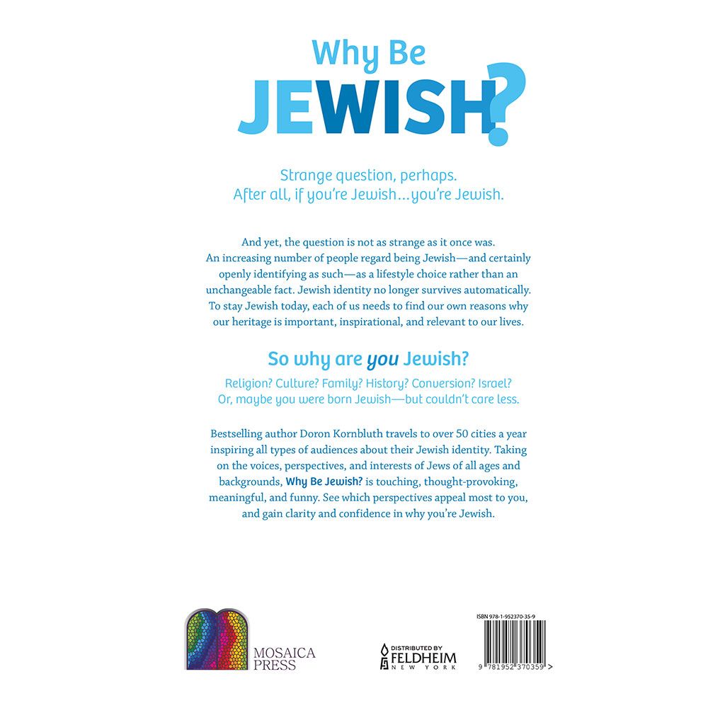 Back cover of Why Be Jewish? Revised Edition by Doron Kornbluth, with the summary and barcode