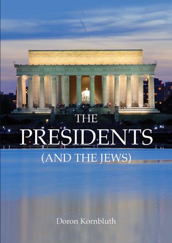The Presidents (and the Jews) — front cover | Judaica Square Lakewood