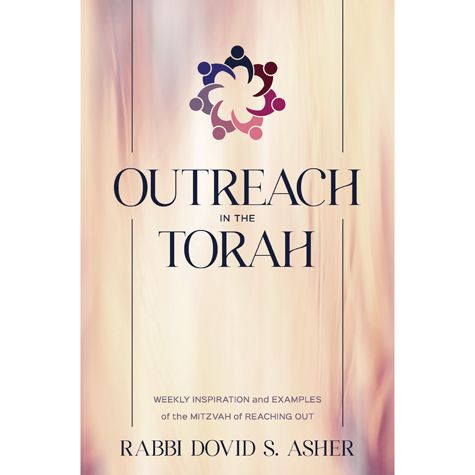 Outreach in the Torah (PAPERBACK)