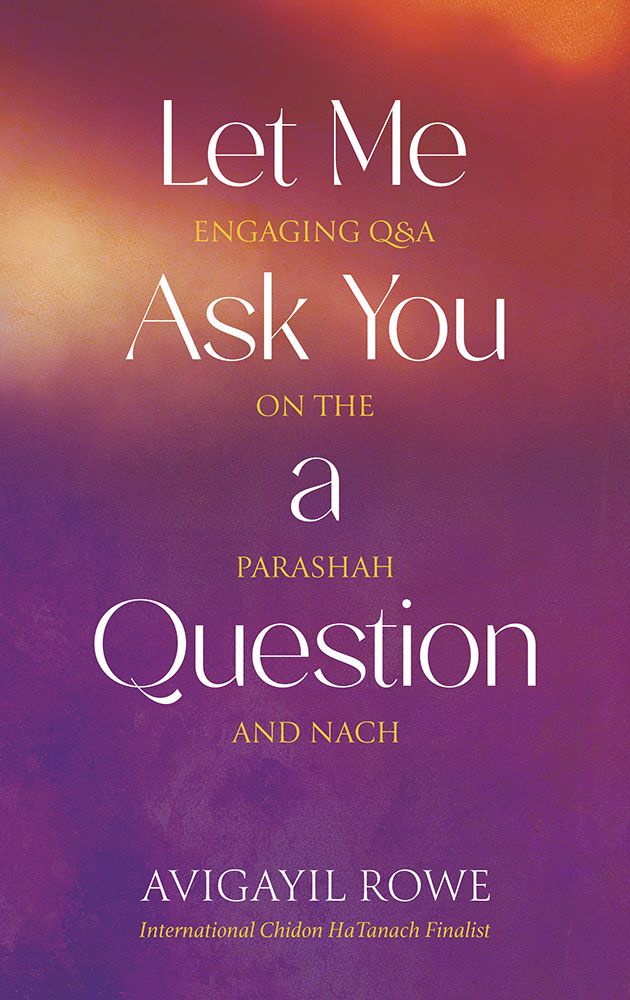 Let Me Ask You a Question — front cover hardcover | Judaica Square Lakewood