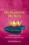 My Husband My King — front cover hardcover | Judaica Square Lakewood