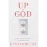 Up To G-d (hard) — front cover hardcover | Judaica Square Lakewood
