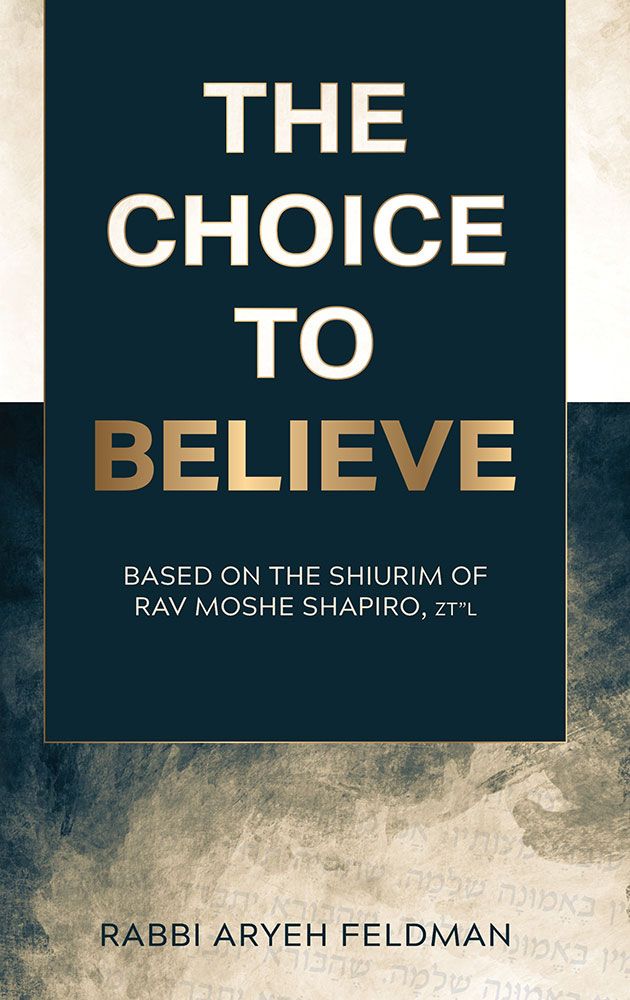 The Choice to Believe — front cover hardcover | Judaica Square Lakewood
