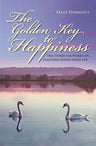 Golden Key to Happiness — front cover hardcover | Judaica Square Lakewood