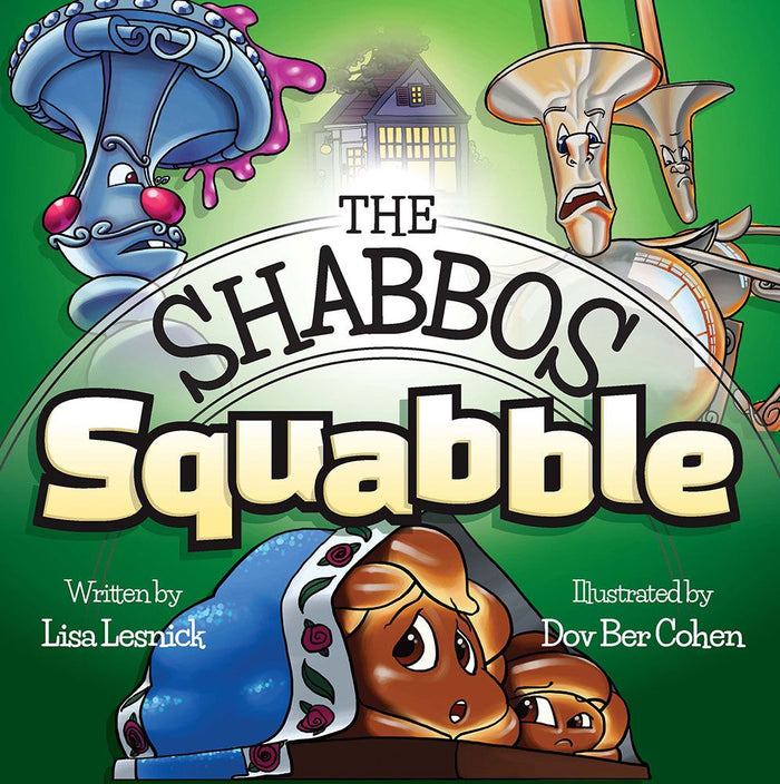 The Shabbos Squabble — front cover Hard Cover | Judaica Square Lakewood