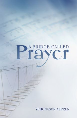 A Bridge Called Prayer — cover | Judaica Square Lakewood
