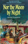 Cover of Nor the Moon by Night: The Survival of the Chassidic Dynasty of Bobov by Devora Gliksman, hardcover edition
