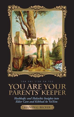 You Are Your Parents' Keeper — cover | Judaica Square Lakewood