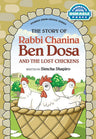 Rabbi Chanina Ben Dosa & Lost Chickens — front cover hardcover | Judaica Square Lakewood