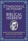 Etymological Dict. of Biblical Hebrew — front cover hardcover | Judaica Square Lakewood