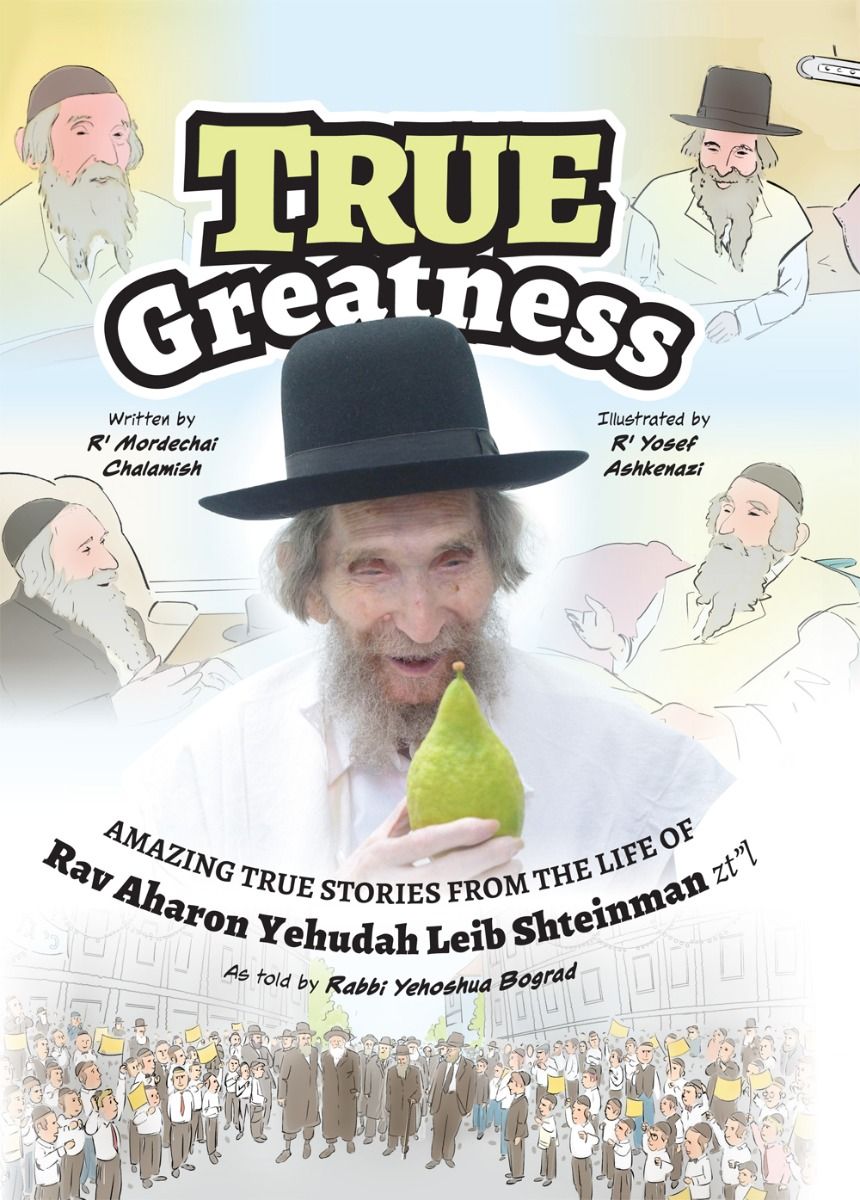 True Greatness (Rav Steinman) comics