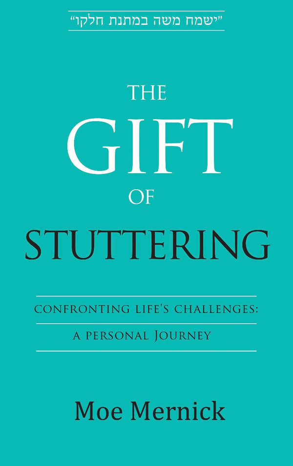 The Gift of Stuttering