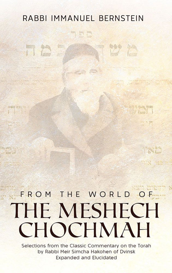 Meshech Chochmah: Selections