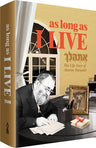 As Long As I Live — front cover hardcover | Judaica Square Lakewood