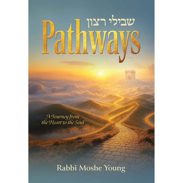 Pathways: A Journey from the Heart to the Soul — cover | Judaica Square Lakewood