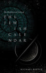 The Jewish Calendar — 3D view hardcover | Judaica Square Lakewood