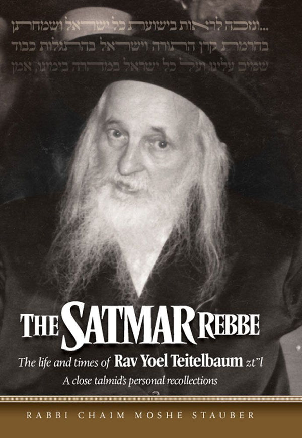 Satmar Rebbe (Hardcover)
