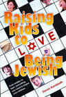 Raising Kids to Love Being Jewish — front cover hardcover | Judaica Square Lakewood