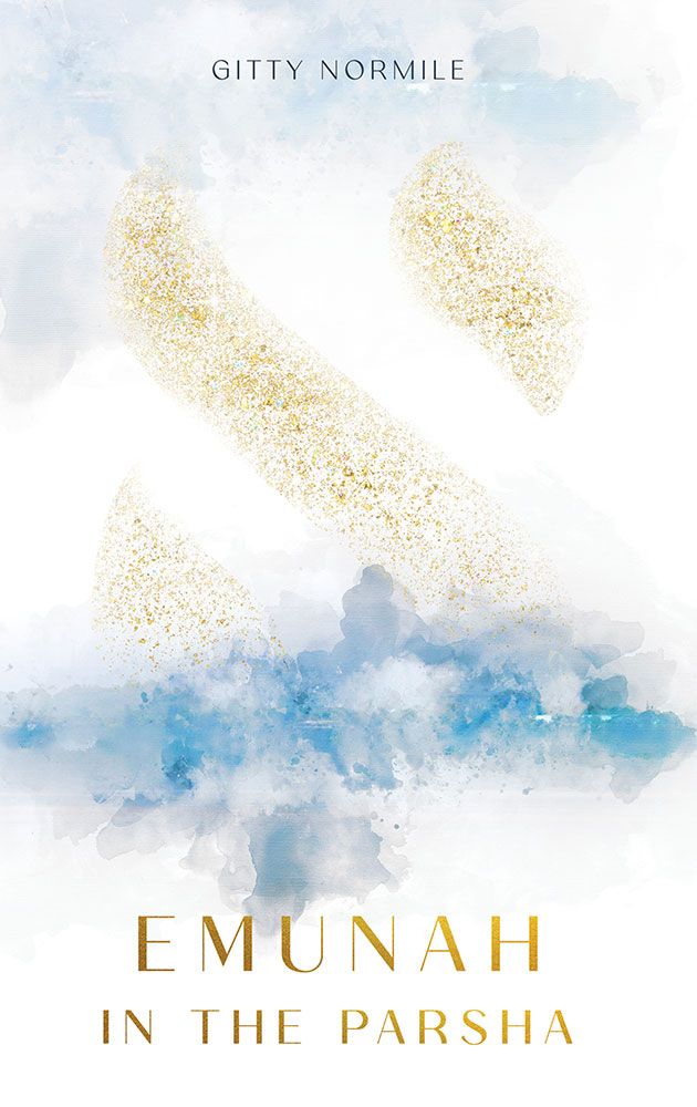 Cover of Emunah in the Parsha by Gitty Normile, hardcover edition