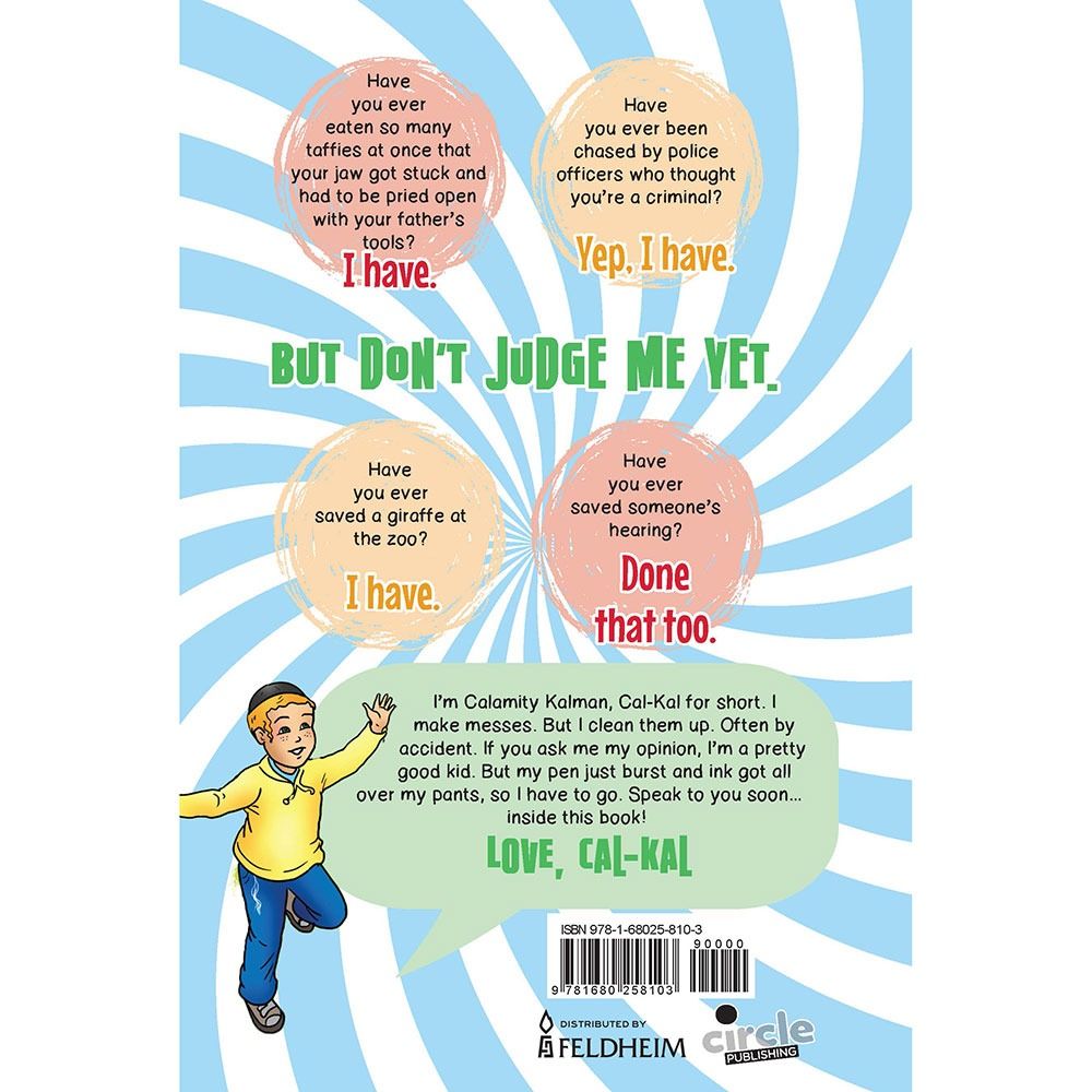 Back cover of Calamity Kalman by Yael Mermelstein, with the summary and barcode