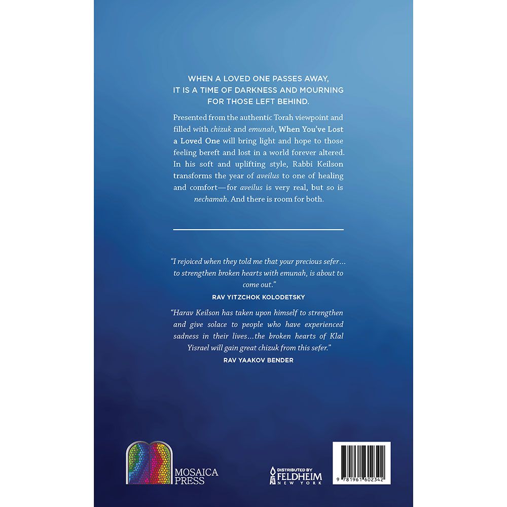 Back cover of When You've Lost a Loved One by Rabbi Dov Keilson, with the summary and barcode