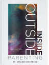 Inside-Outside Parenting — front cover hardcover | Judaica Square Lakewood