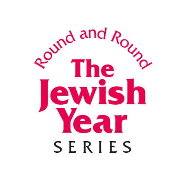 Round and Round The Jewish Year — front cover Hardcover | Judaica Square Lakewood