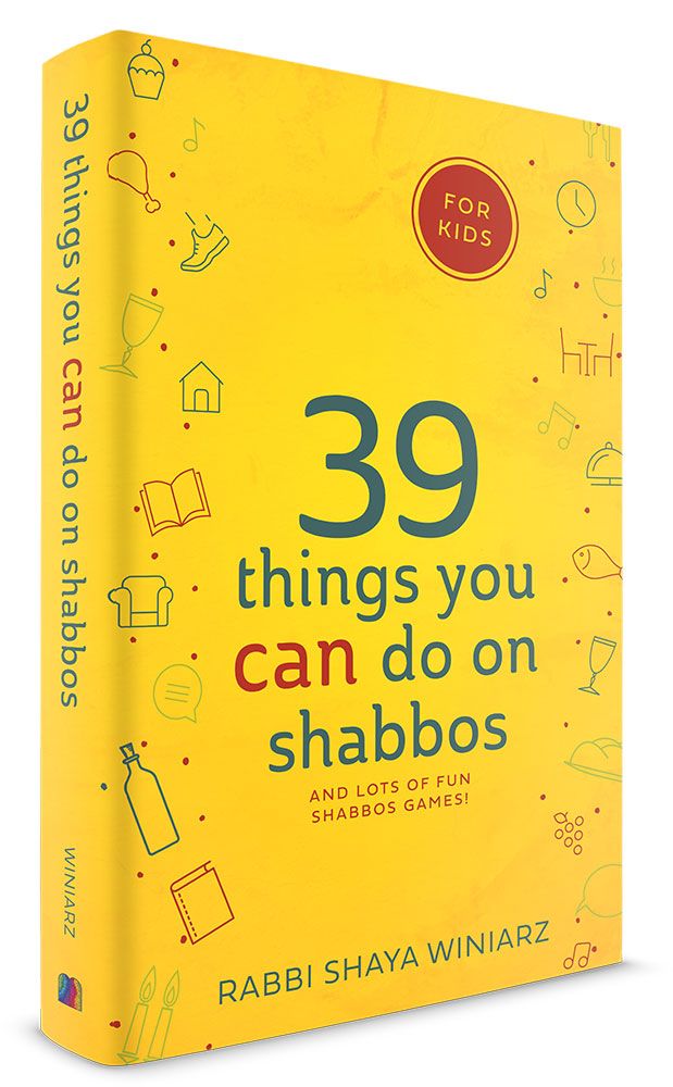 3D view of 39 Things You CAN Do On Shabbos, For Kids by Rabbi Shaya Winiarz, hardcover edition