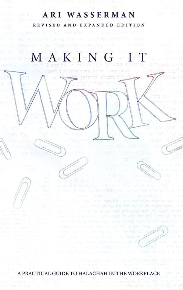 Making it Work (Revised Edition)