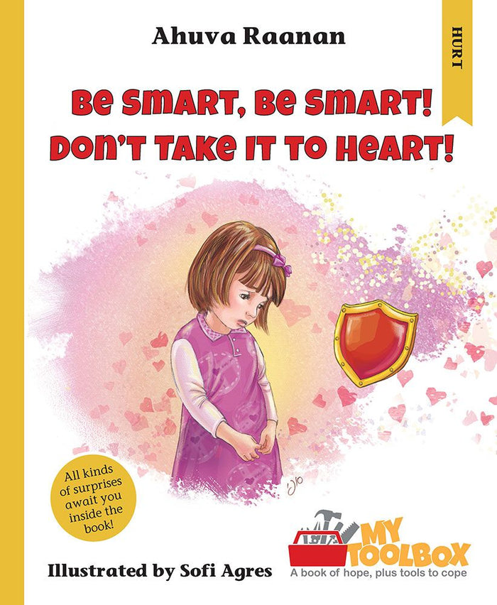 Be Smart, Be Smart! Don't Take to Heart — front cover hardcover | Judaica Square Lakewood