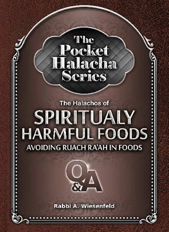 Pocket Halacha: Halachos of Spiritually Harmful Foods — front cover Softcover | Judaica Square Lakewood